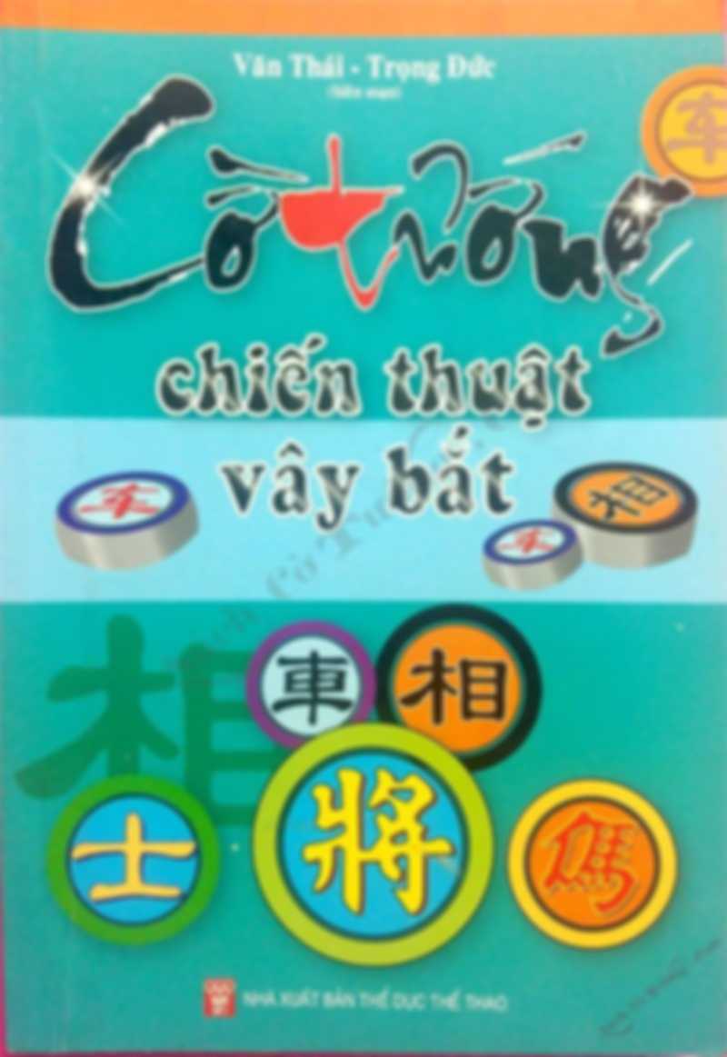 Cờ tướng chiến thuật vây bắt