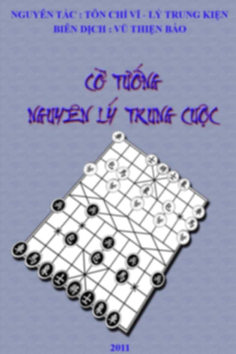 Cờ Tướng - Nguyên lý Trung Cuộc