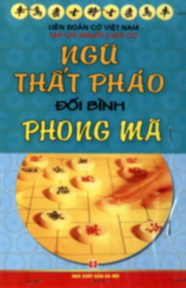 Ngũ thất Pháo đối Bình phong Mã Toàn Tập