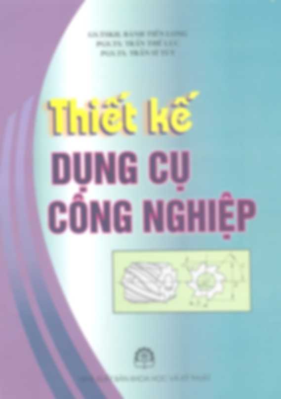Thiết Kế Dụng Cụ Công Nghiệp