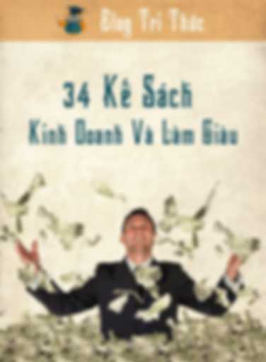 34 Kế Sách Kinh Doanh Làm Giàu
