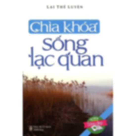 Chìa Khóa Sống Lạc Quan