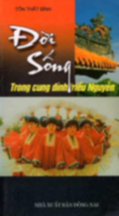Đời Sống Trong Cung Đình Triều Nguyễn – Tôn Thất Bình