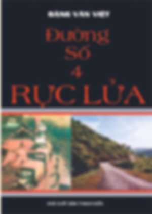Đường Số 4 Rực Lửa – Đặng Văn Việt