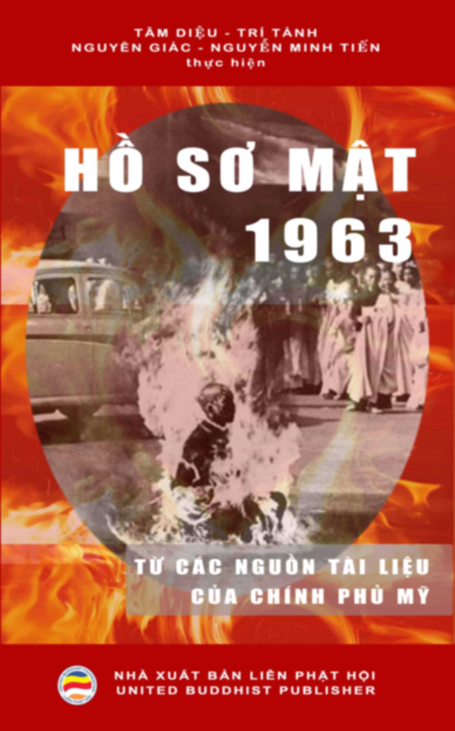 Hồ Sơ Mật 1963 – Từ Các Nguồn Tài Liệu Của Chính Phủ Mỹ
