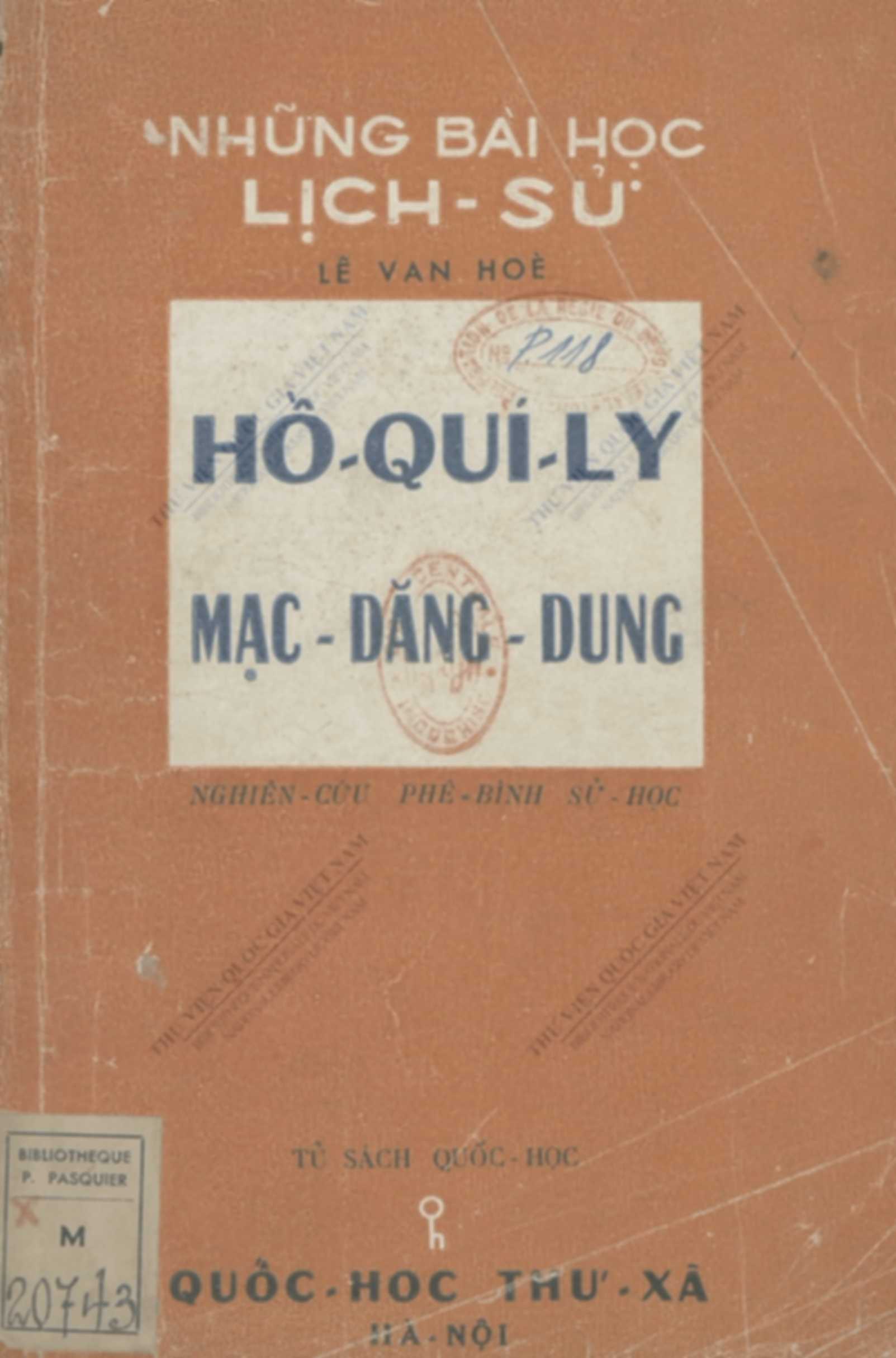 Những bài học lịch sử - Hồ Quí Ly & Mạc Đăng Dung (1952)