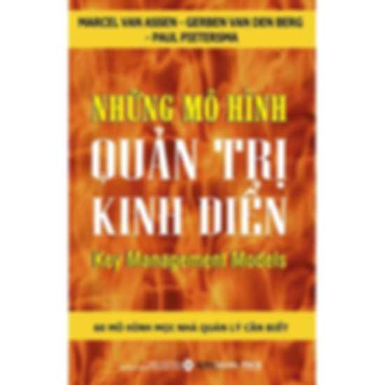 Những Mô Hình Quản Trị Kinh Điển