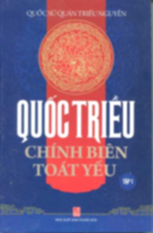 Quốc triều chính biên toát yếu - Cao Xuân Dục