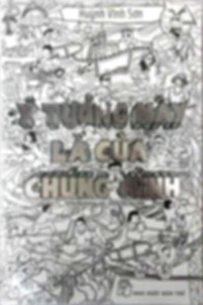 Ý Tưởng Này Là Của Chúng Mình