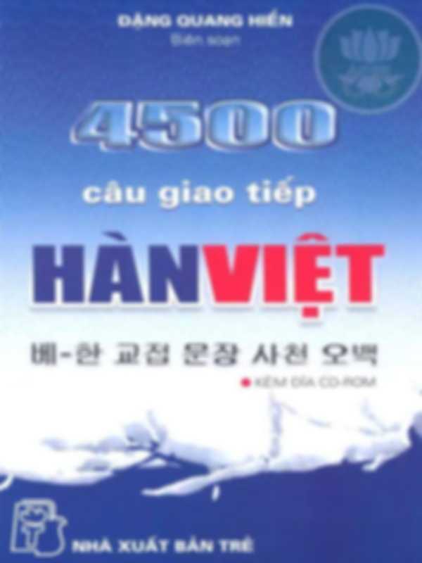 4500 Câu Giao Tiếp Hàn Việt Full ebook+audio