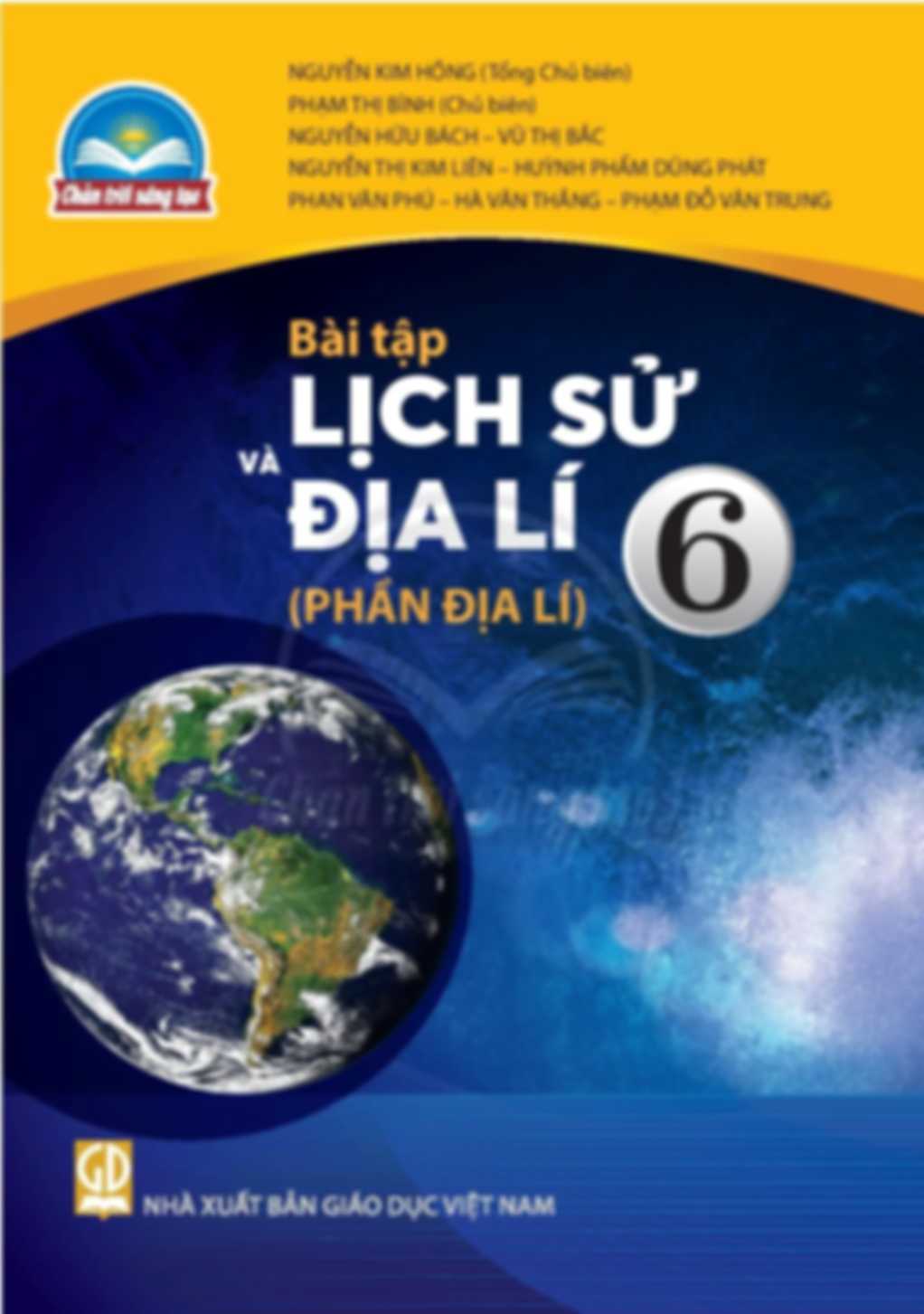 Bài Tập Lịch Sử Và Địa Lí 6 Phần Địa Lí - Chân Trời Sáng Tạo