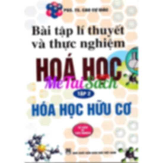 Bài tập lý thuyết và thực nghiệm Hóa học Tập 1