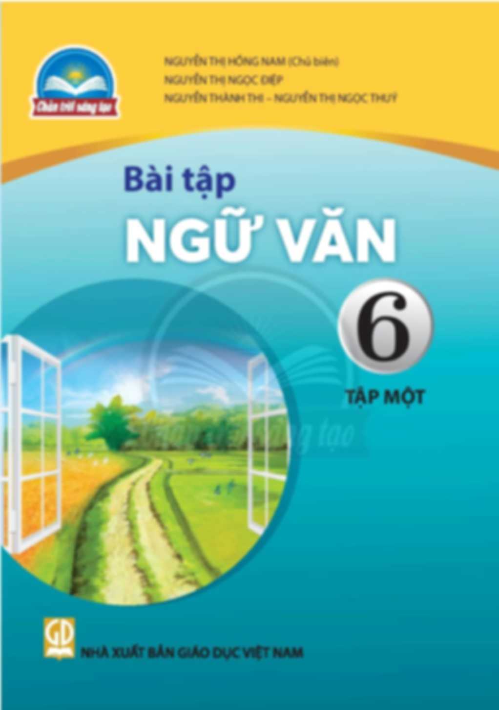 Bài Tập Ngữ Văn 6 Tập 2 - Chân Trời Sáng Tạo
