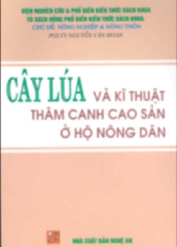Cây lúa và kĩ thuật thâm canh cao sản ở hộ nông dân