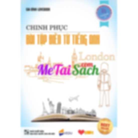 Chinh phục bài tập điền từ Tiếng Anh