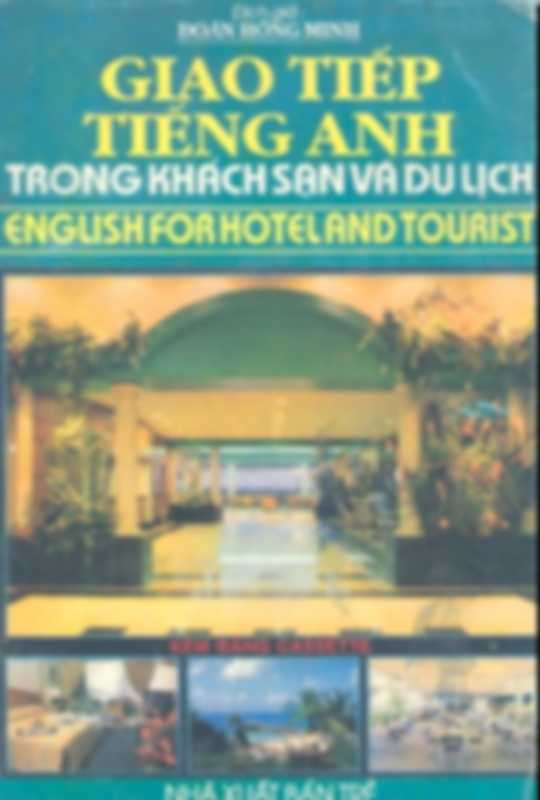 Giao tiếp tiếng anh trong khách sạn và du lịch