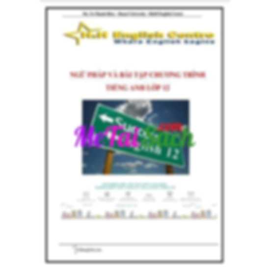 Ngữ pháp và bài tập chương trình Tiếng Anh lớp 12