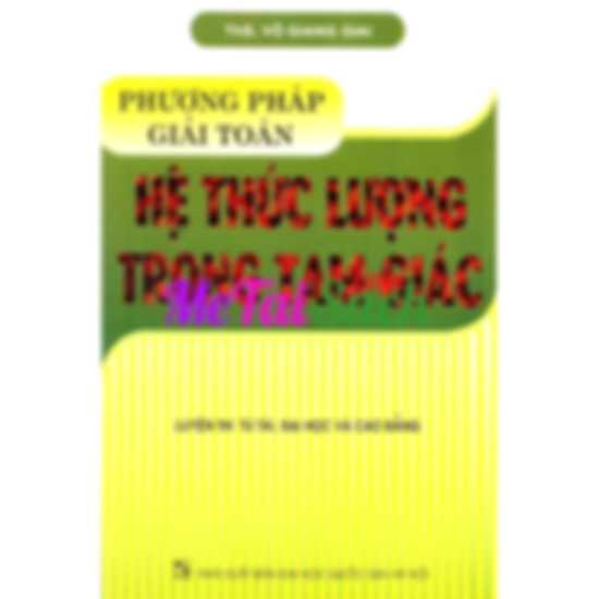 Phương Pháp Giải Toán Hệ Thức Lượng Trong Tam Giác