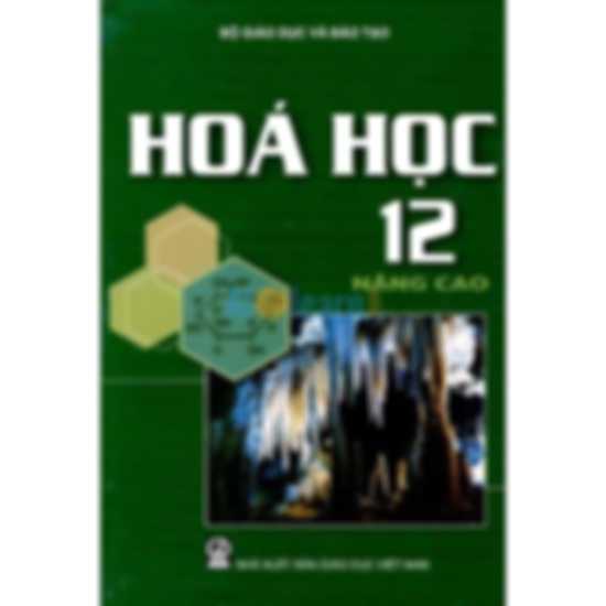 Sách Giáo Khoa Hóa Học Lớp 12 Nâng Cao