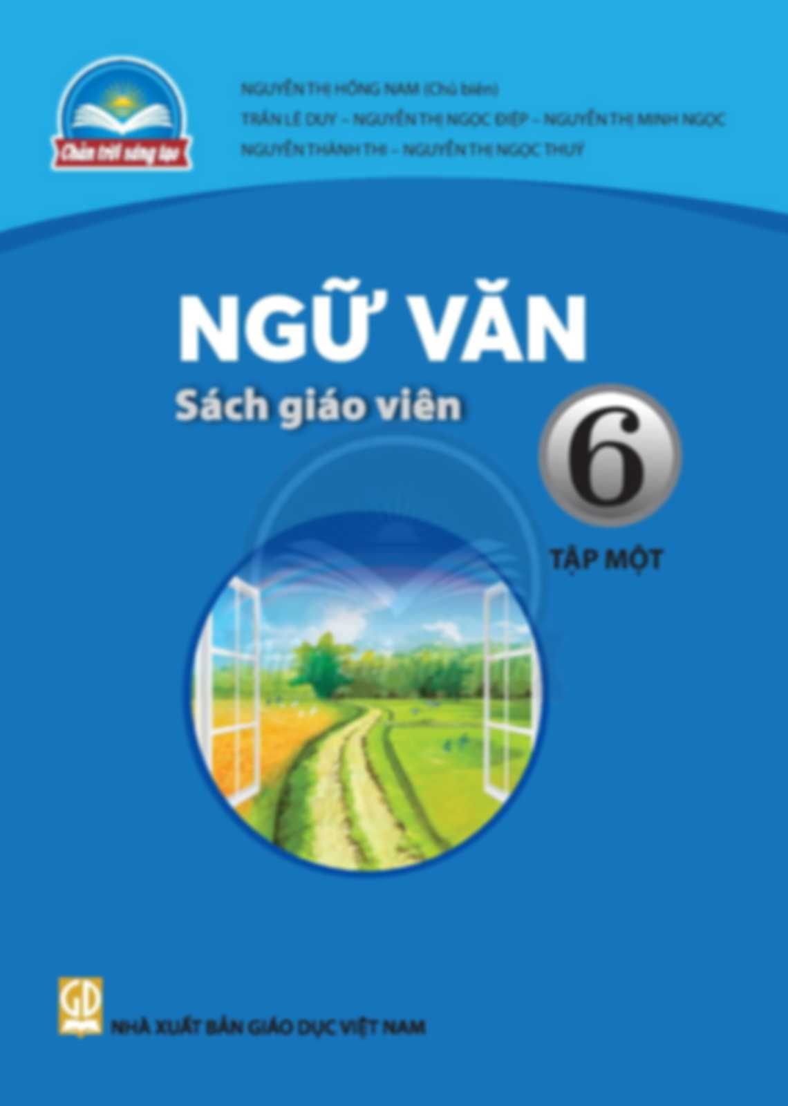 Sách Giáo Viên Ngữ Văn 6 Tập 2 - Chân Trời Sáng Tạo