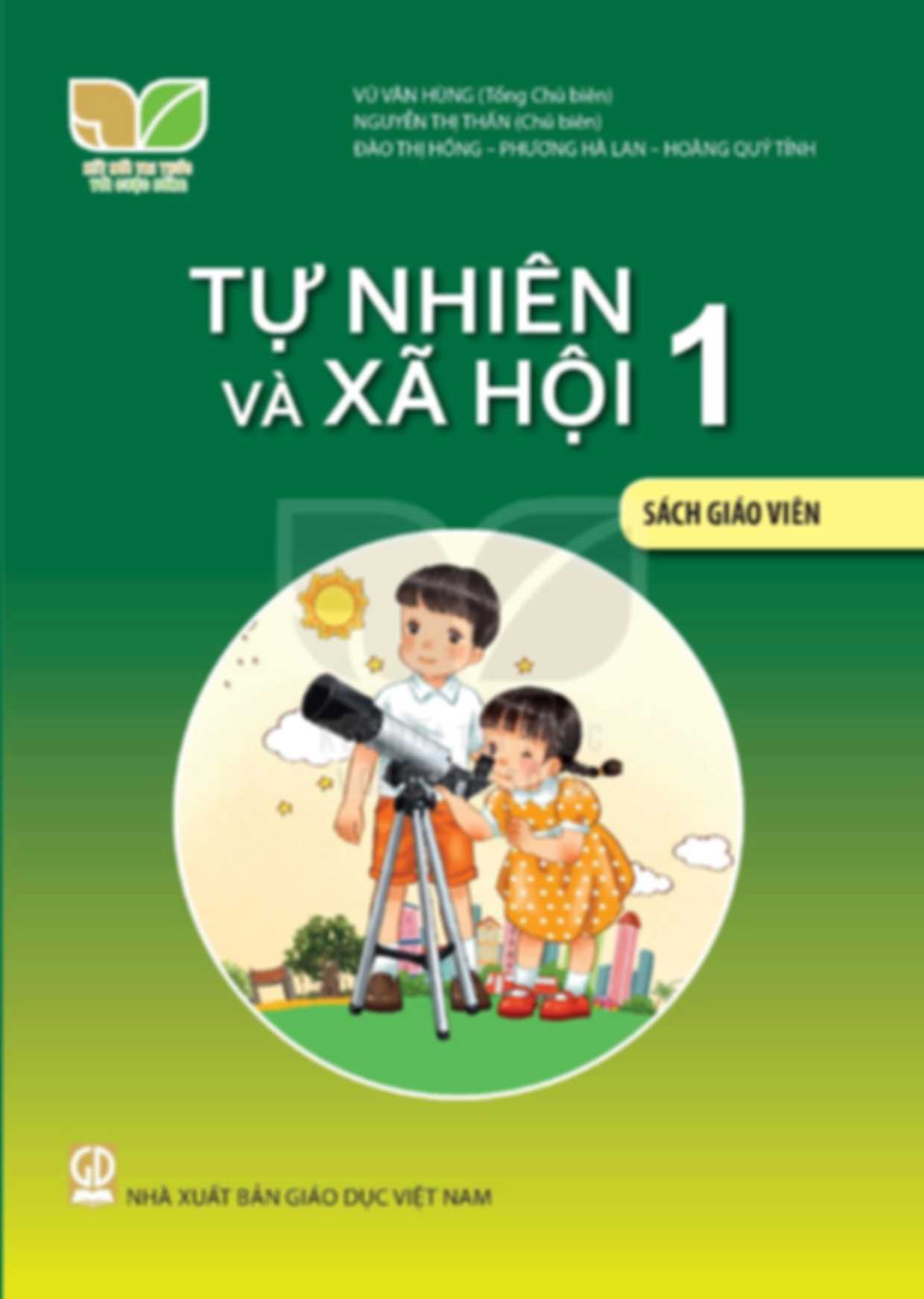 Sách Giáo Viên Tự Nhiên Và Xã Hội 1 - Kết Nối Tri Thức Với Cuộc Sống