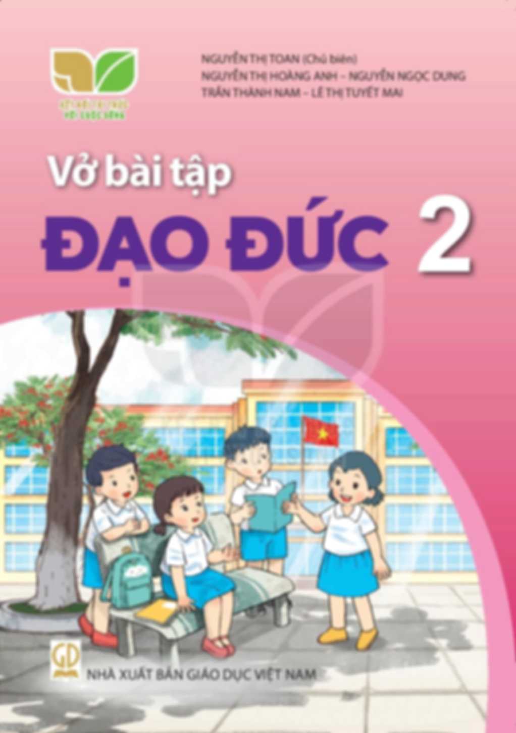 Vở Bài Tập Đạo Đức 2 - Kết Nối Tri Thức Với Cuộc Sống