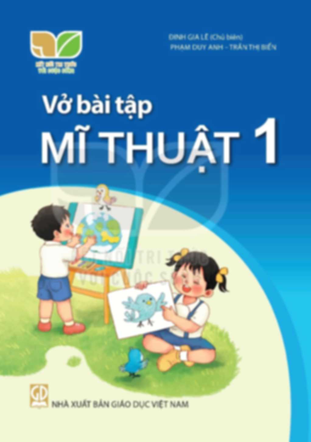 Vở Bài Tập Mĩ Thuật 1 - Kết Nối Tri Thức Với Cuộc Sống