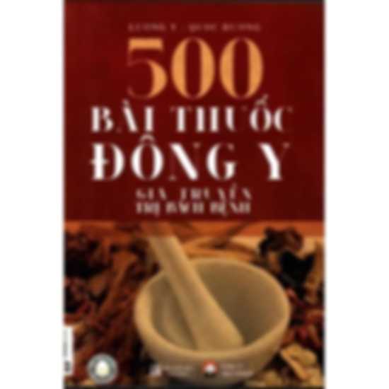 500 bài thuốc đông y gia truyền trị bách bệnh