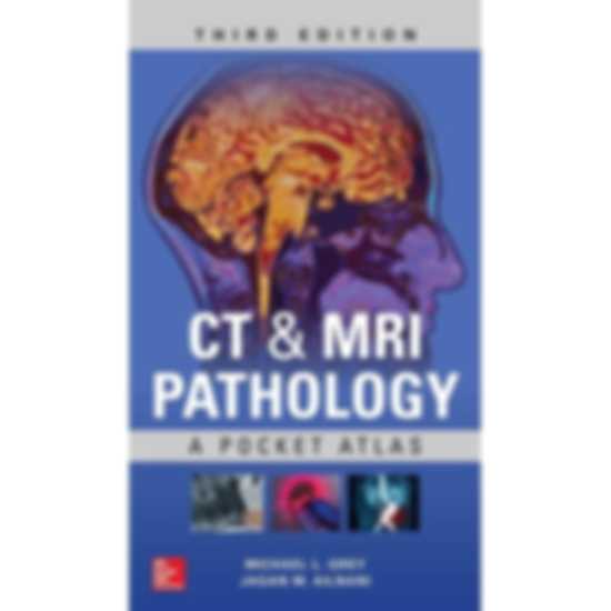 Bệnh lý học CT & MRI - Atlas bỏ túi
