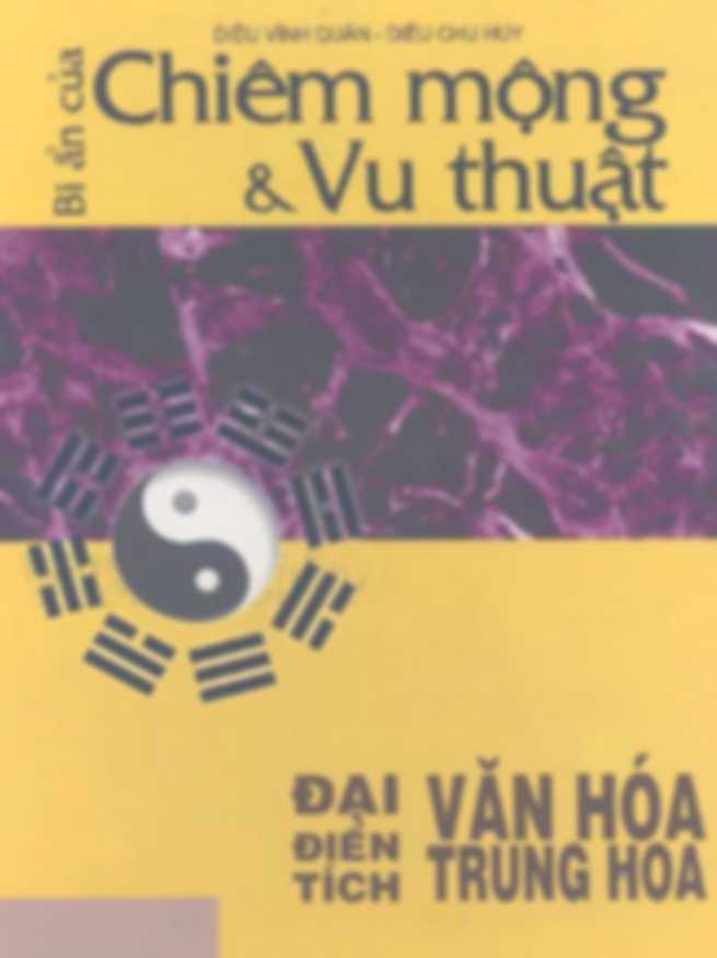 Bí ẩn của chiêm mộng và vu thuật