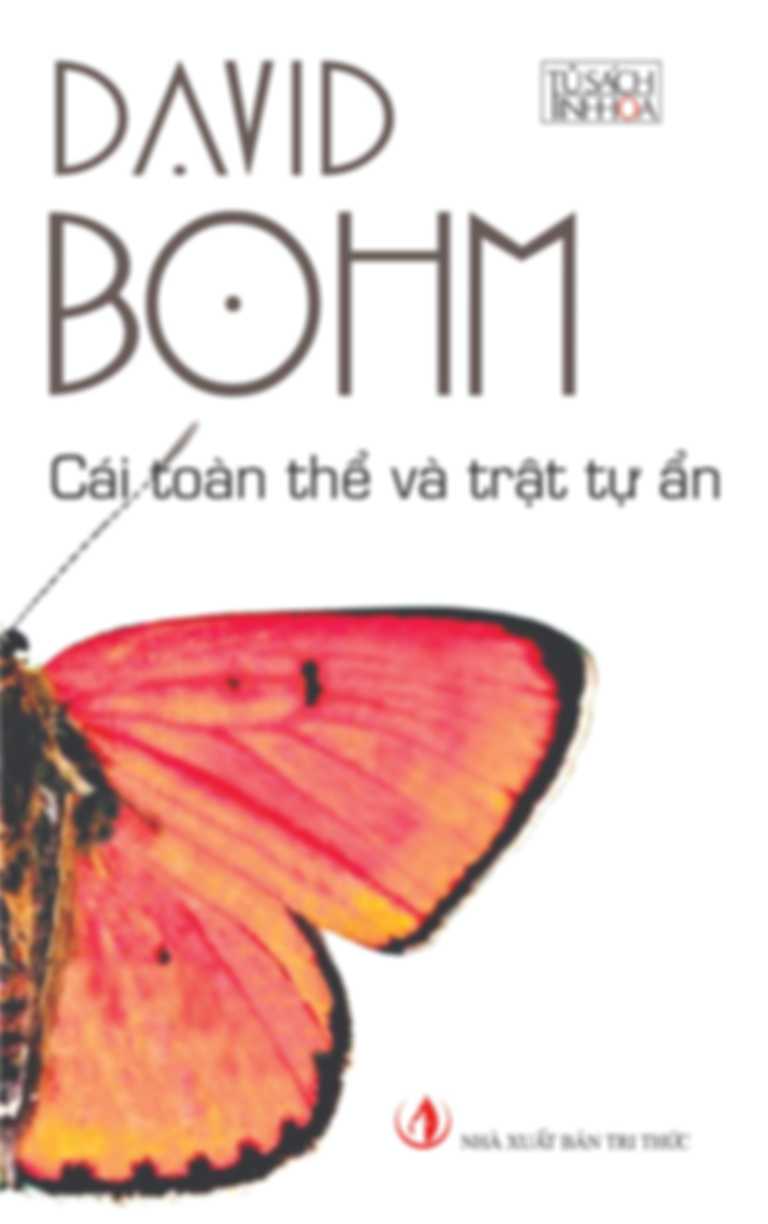 Cái Toàn Thể Và Trật Tự Ẩn - David Bohm