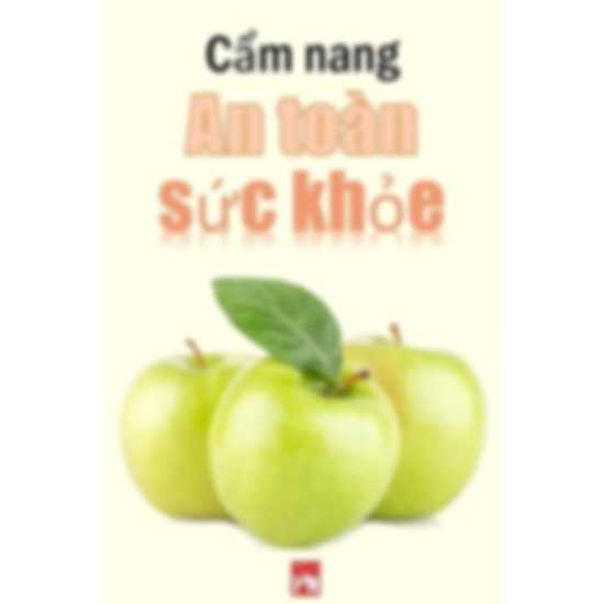 Cẩm nang an toàn sức khỏe