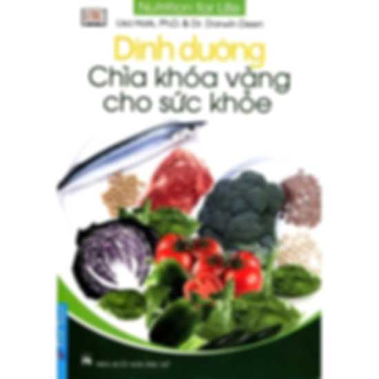 Dinh Dưỡng - Chìa Khóa Vàng Cho Sức Khỏe