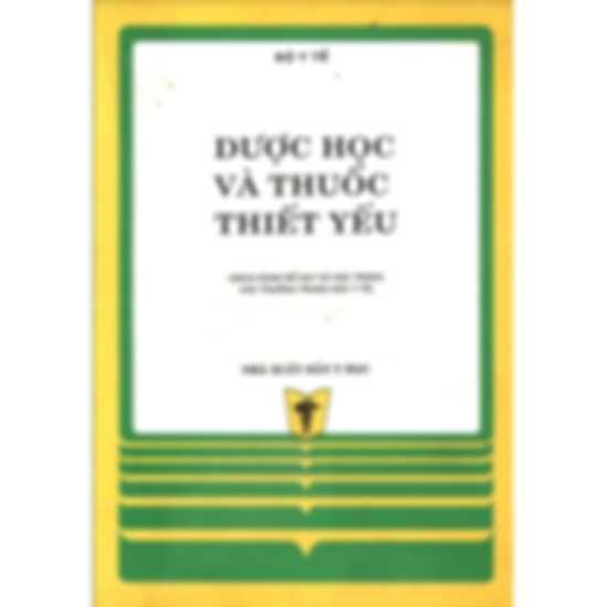 Dược Học Và Thuốc Thiết Yếu