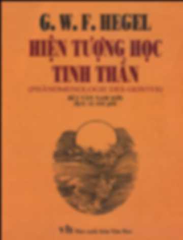Hiện Tượng Học Tinh Thần - Hegel