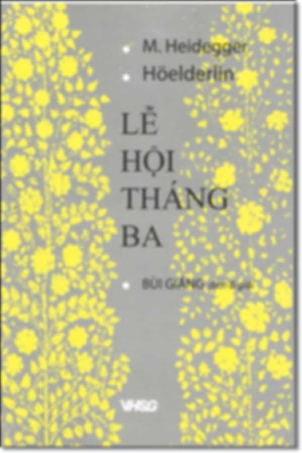 Lễ Hội Tháng Ba - M. Heidegger Hoelderlin