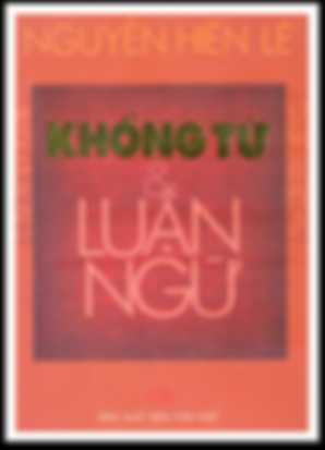 LUẬN NGỮ và KHỔNG TỬ