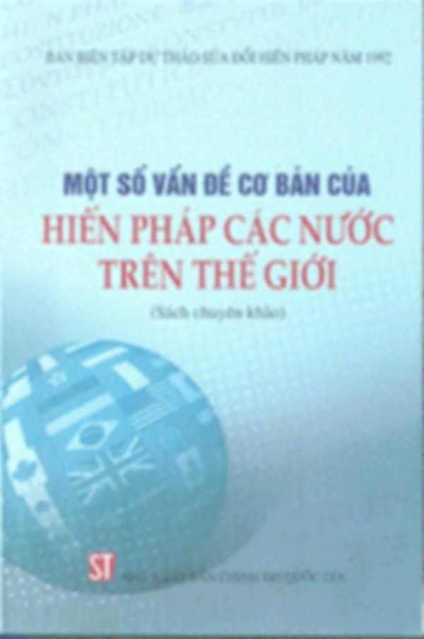 Một số vấn đề cơ bản của Hiến pháp các nước trên Thế giới