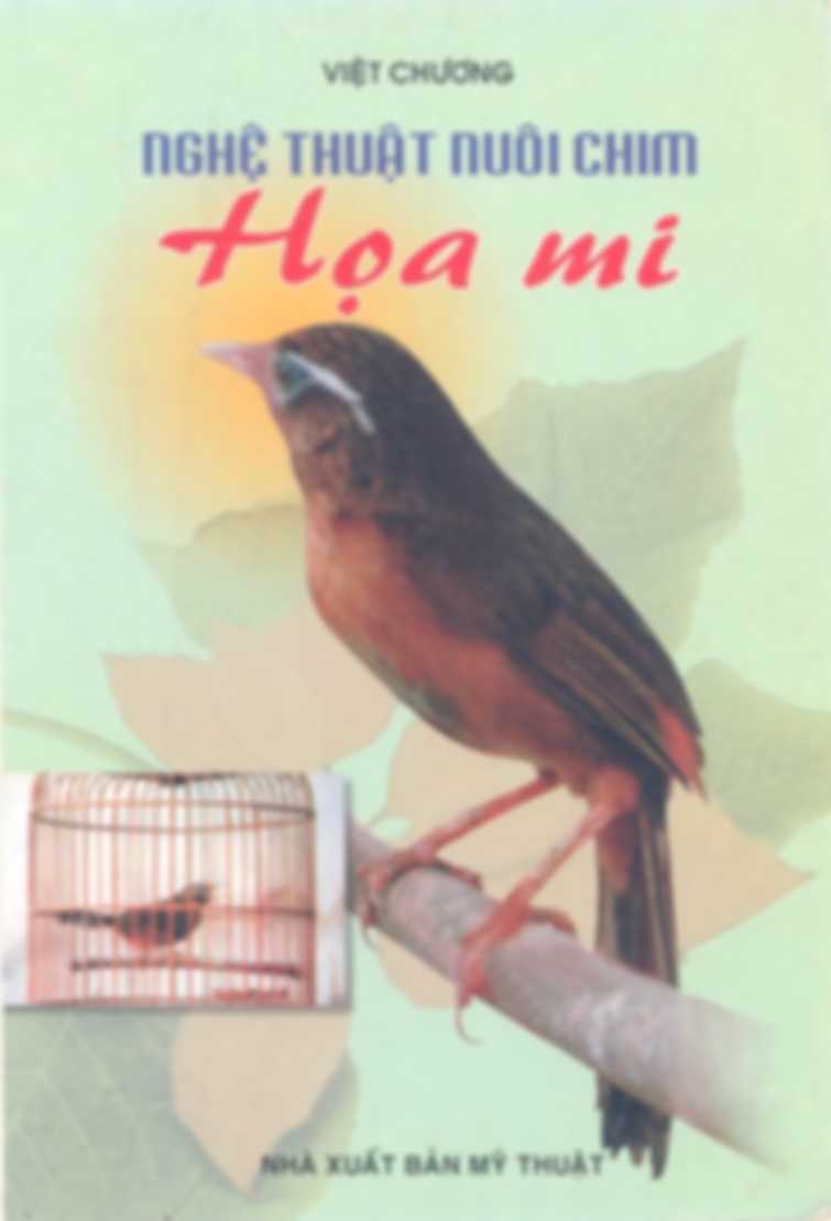 Nghệ thuật nuôi chim họa mi
