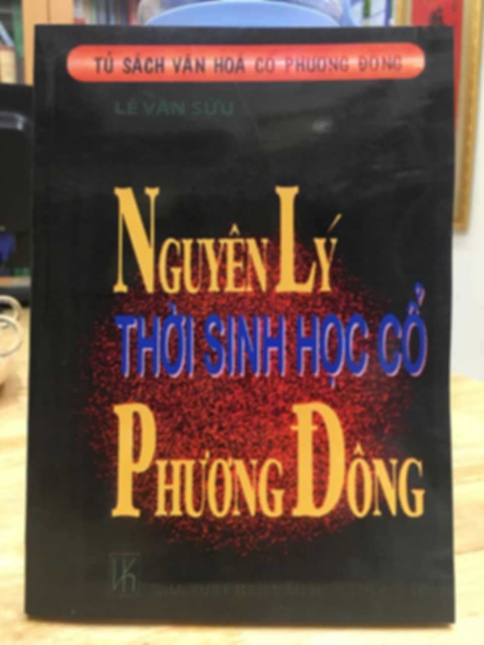 Nguyên Lý Thời Sinh Học Cổ Phương Đông
