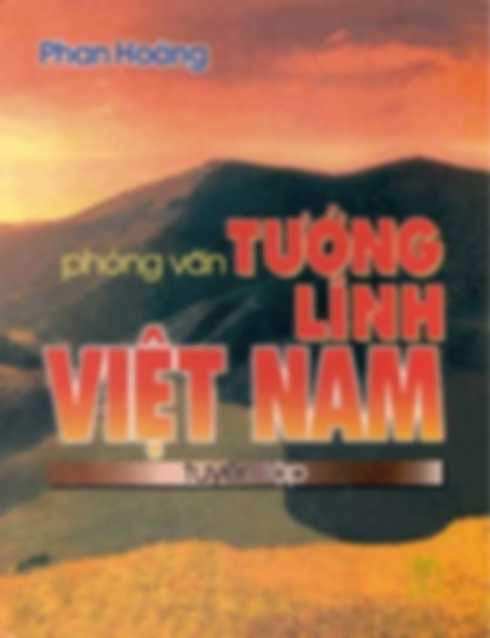 Phỏng vấn tướng lĩnh Việt Nam