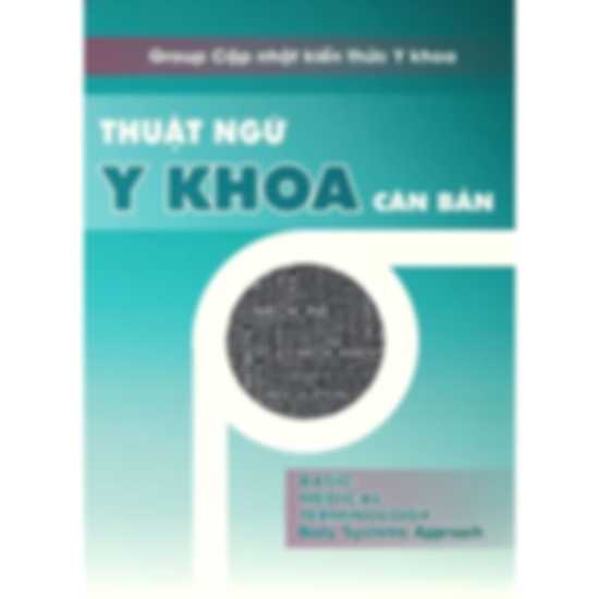 Thuật Ngữ Y Khoa Căn Bản