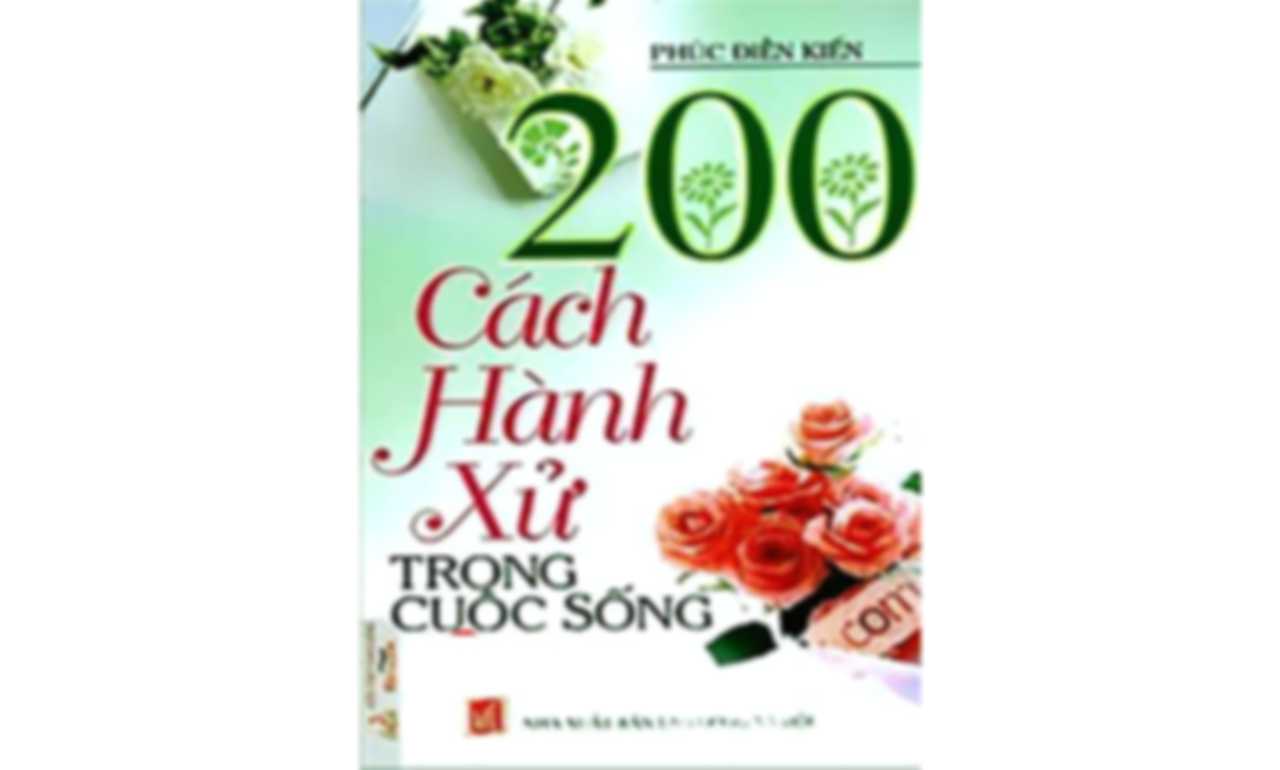 200 Cách Hành Xử Trong Cuộc Sống