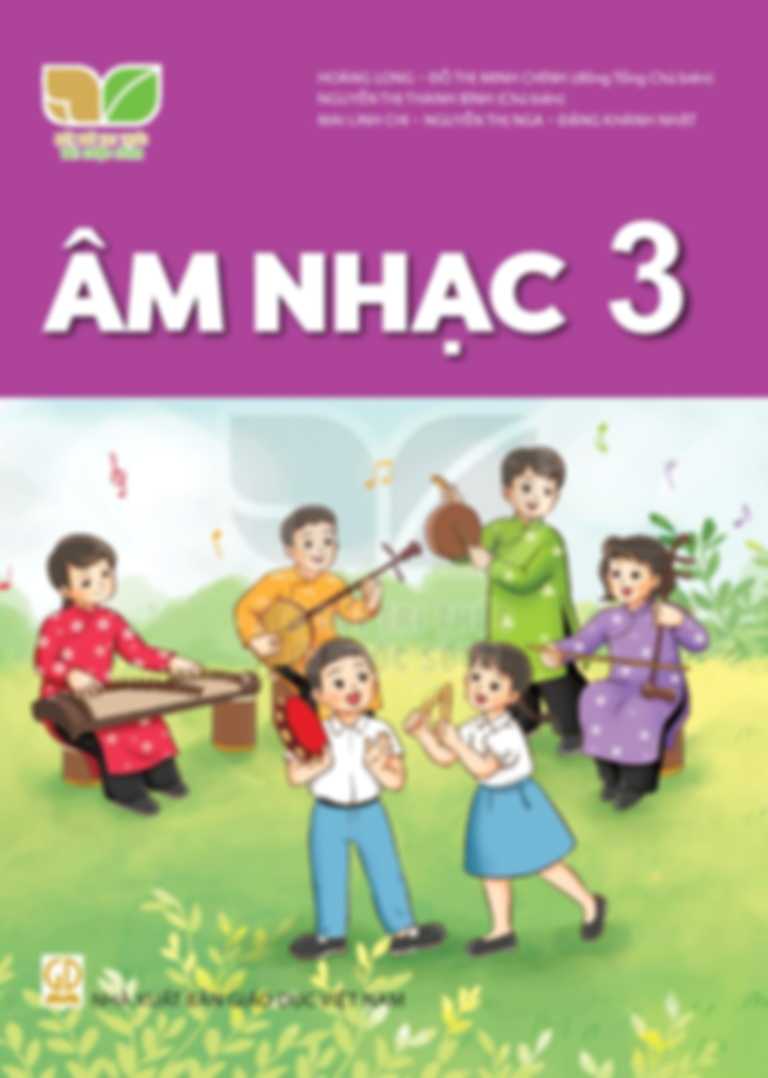 Âm Nhạc 3 - Kết Nối Tri Thức Với Cuộc Sống