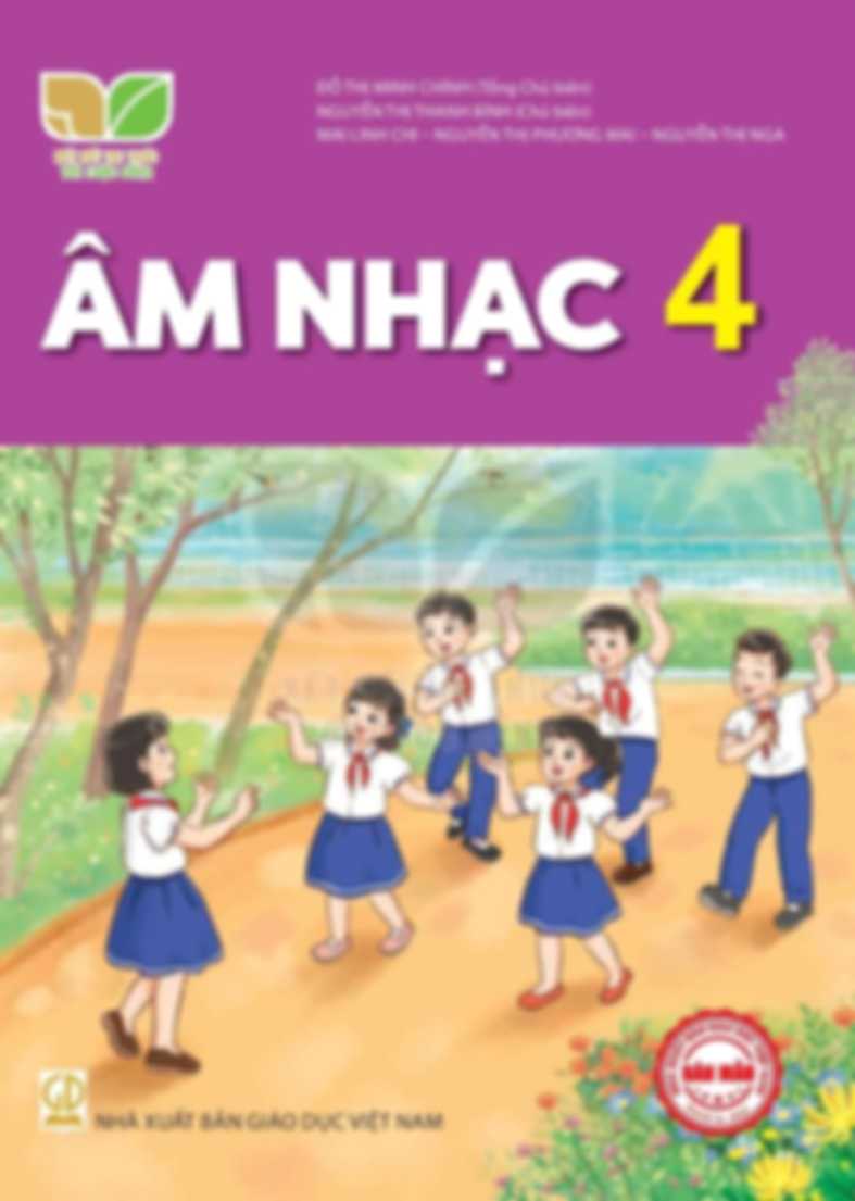Âm Nhạc 4 - Kết Nối Tri Thức Với Cuộc Sống