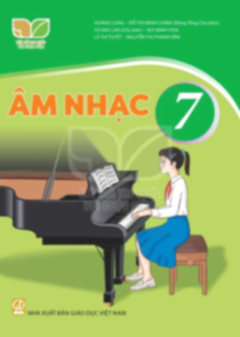 Âm Nhạc 7 - Kết Nối Tri Thức Với Cuộc Sống