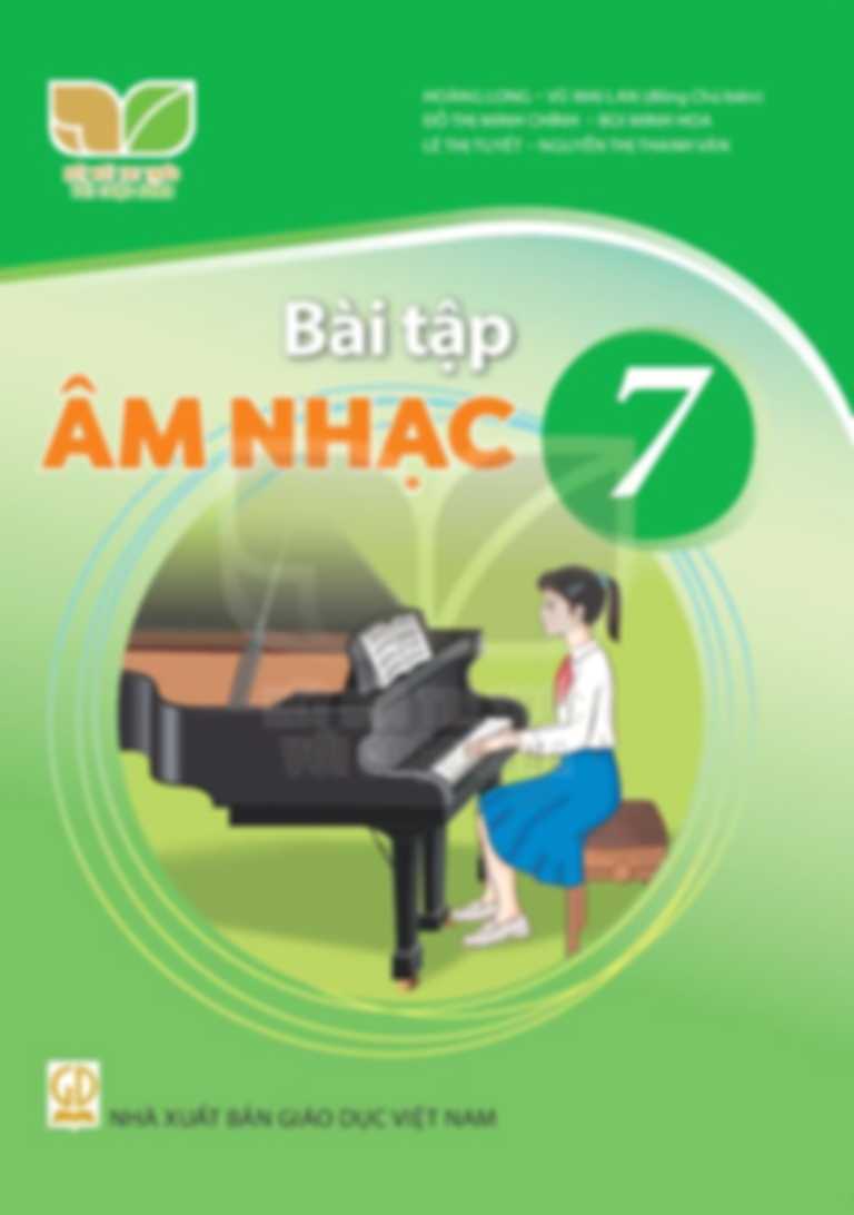 Bài Tập Âm Nhạc 7 - Kết Nối Tri Thức Với Cuộc Sống