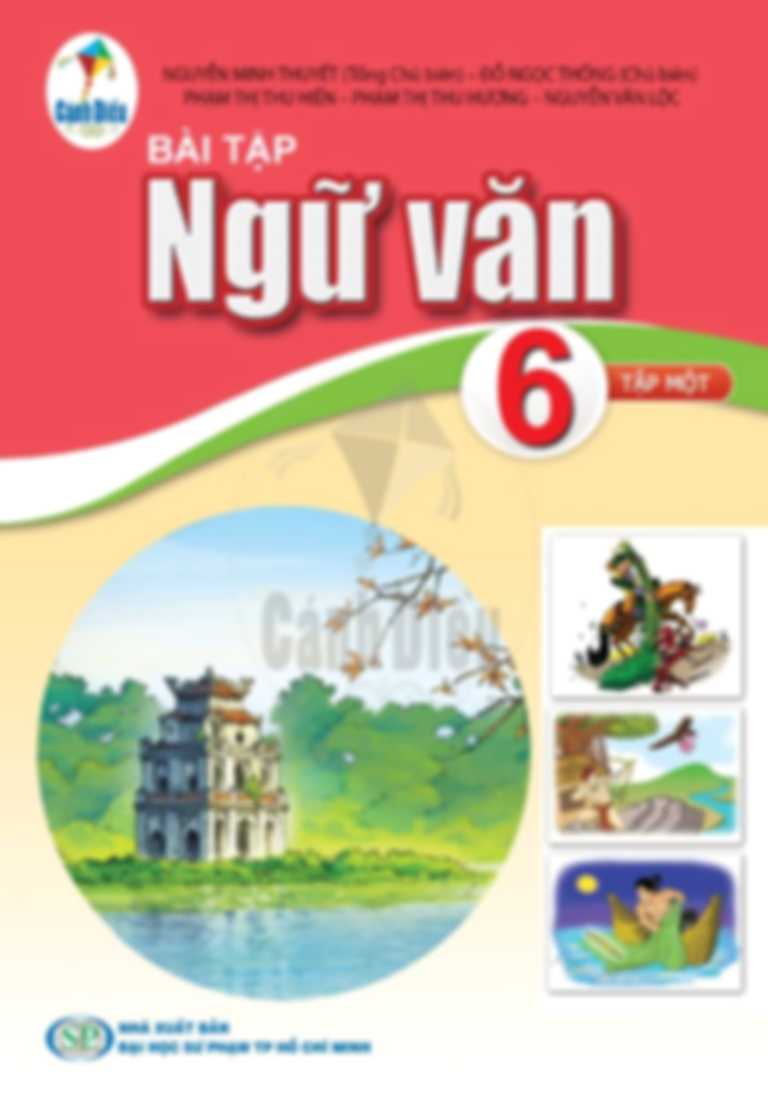Bài Tập Ngữ Văn 6 Tập 1 - Cánh Diều