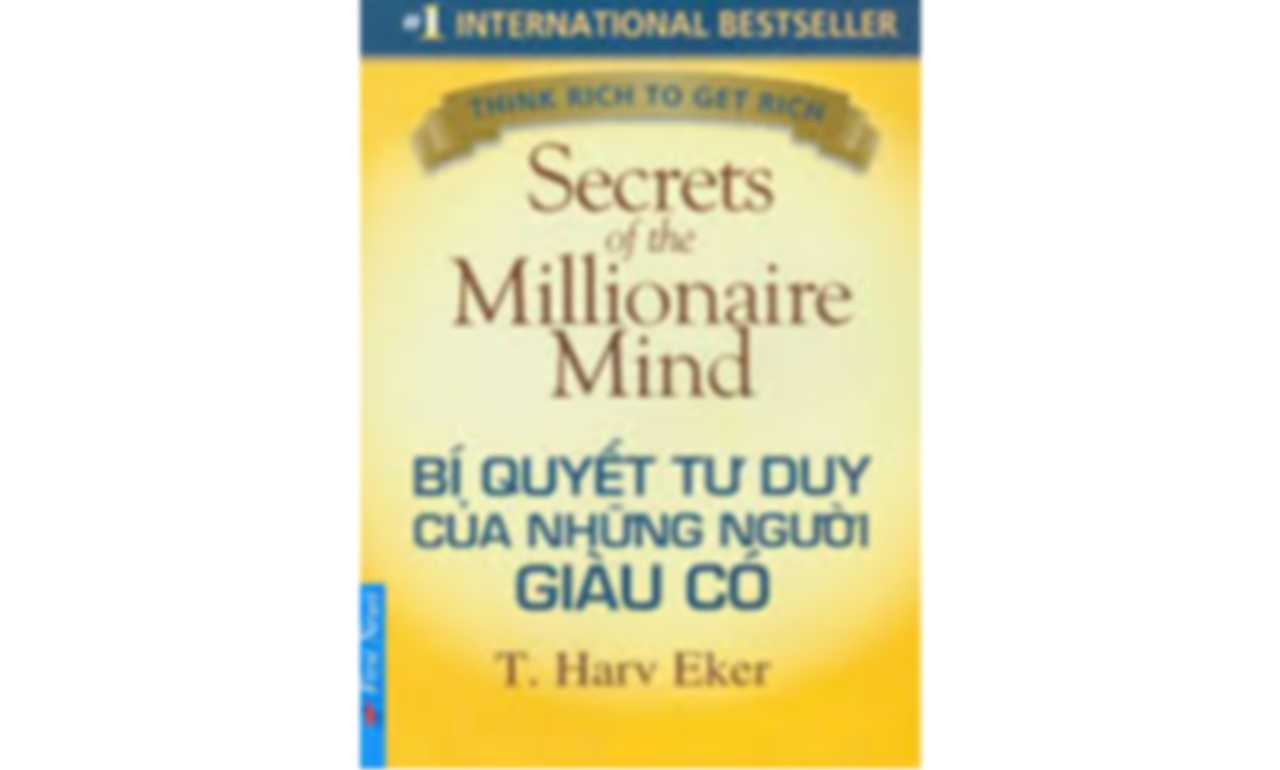 Bí Quyết Tư Duy Của Những Người Giàu Có