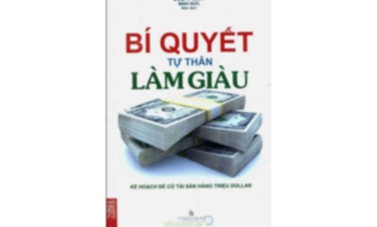 Bí Quyết Tự Thân Làm Giàu